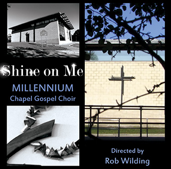 Shine On Me – Millennium Chapel Gospel Choir – MHP1510