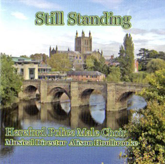 Still Standing – Hereford Police Male Choir – MHP 708