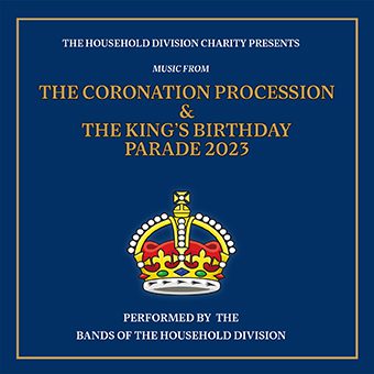 CD Cover - The Coronation Procession & The King's Birthday Parade 2023